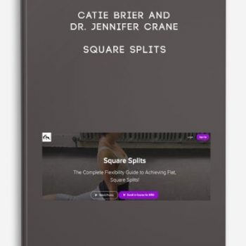 Catie Brier and Dr. Jennifer Crane – Square Splits