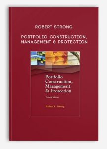 Robert Strong – Portfolio Construction, Management & Protection
