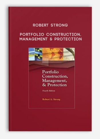 Robert Strong – Portfolio Construction, Management & Protection