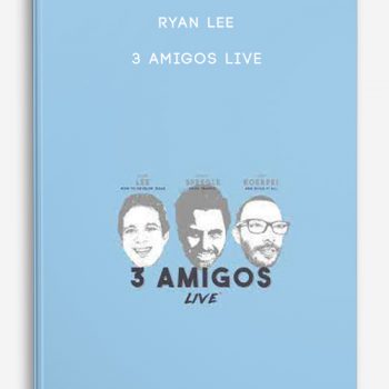 Ryan Lee – 3 Amigos Live