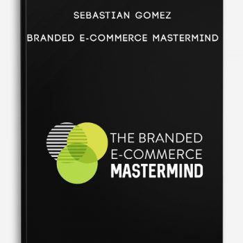 Sebastian Gomez – Branded E-Commerce Mastermind