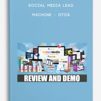 Social Media Lead Machine + OTOs