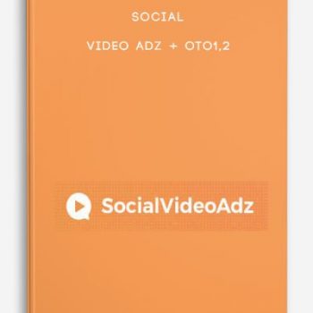 Social Video Adz + OTO1,2