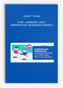 Start your Own LinkedIn Lead Generation Business/Agency