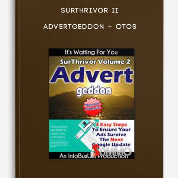 Surthrivor II ADVERTGEDDON + OTOs