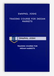 Swapnil Joshi – Trading Course For Indian Markets