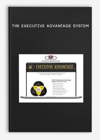 The Executive Advantage System