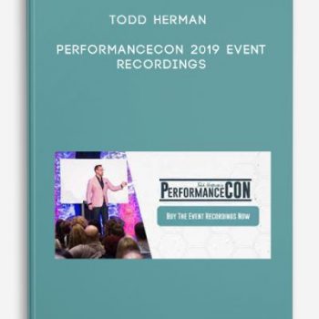 Todd Herman – PerformanceCON 2019 Event Recordings