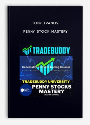 Tony Ivanov – Penny Stock Mastery