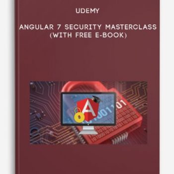 Udemy – Angular 7 Security Masterclass (With FREE E-Book)