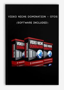 Video Niche Domination + OTOs (Software included)