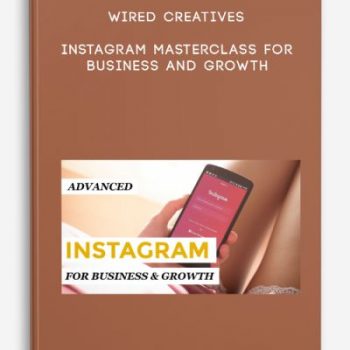 Wired Creatives – Instagram Masterclass for Business and Growth