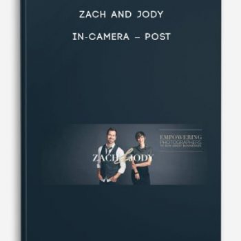 Zach and Jody – IN-CAMERA – Post