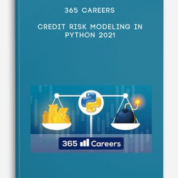 365 Careers – Credit Risk Modeling in Python 2021