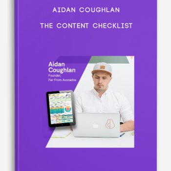 Aidan Coughlan – The Content Checklist