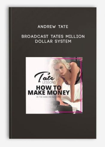 Andrew Tate – Broadcast Tates Million Dollar System