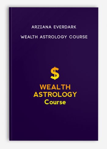 Arziana EverDark – WEALTH ASTROLOGY Course