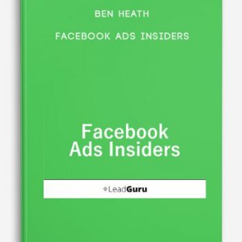 Ben Heath – Facebook Ads Insiders