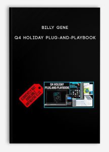 Billy Gene – Q4 Holiday Plug-And-Playbook