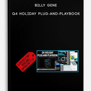 Billy Gene – Q4 Holiday Plug-And-Playbook