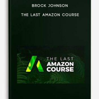 Brock Johnson – The Last Amazon Course