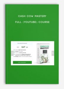 Cash Cow Mastery – Full (YouTube) Course