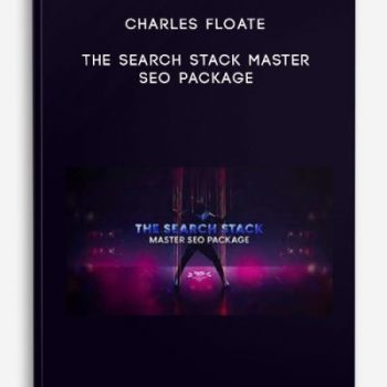 Charles Floate – The Search Stack Master SEO Package