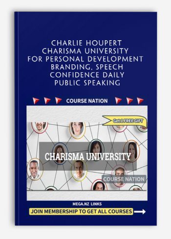 Charlie Houpert - Charisma University - For personal development, branding, speech, confidence daily, public speaking