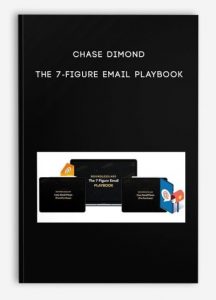 Chase Dimond – The 7-Figure Email Playbook