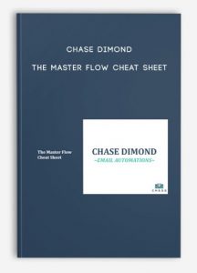 Chase Dimond – The Master Flow Cheat Sheet