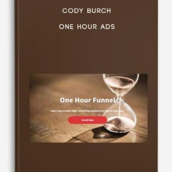 Cody Burch – One Hour Ads