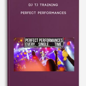 DJ TJ Training – Perfect Performances