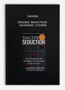 Damien – Sincere Seduction Advanced Course