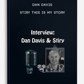 Dan Davis – Stiry – This Is My Story