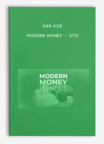 Dan Koe – Modern Money + OTO