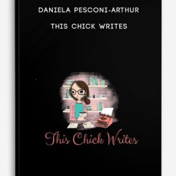 Daniela Pesconi-Arthur – This Chick Writes