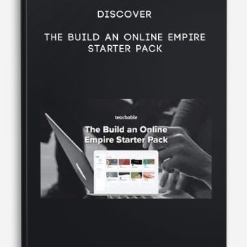 Discover – The Build an Online Empire Starter Pack