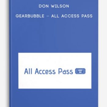 Don Wilson – Gearbubble – All Access Pass