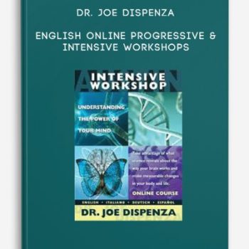 Dr. Joe Dispenza – English Online Progressive & Intensive Workshops