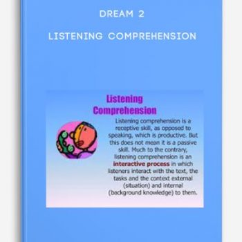 Dream 2 – Listening Comprehension