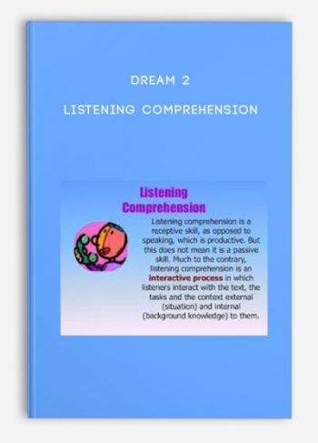 Dream 2 – Listening Comprehension