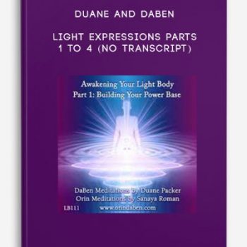 Duane and DaBen – Light Expressions Parts 1 to 4 (No Transcript)