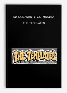 Ed Latimore & J.K. Molina – The Templates