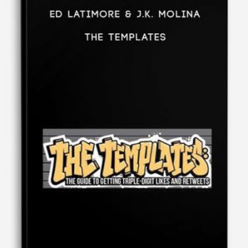 Ed Latimore & J.K. Molina – The Templates