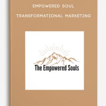 Empowered Soul – Transformational Marketing