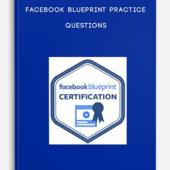 Facebook Blueprint Practice Questions