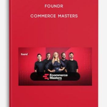 Foundr – Commerce Masters