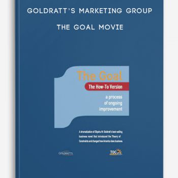 Goldratt’s Marketing Group – The Goal Movie