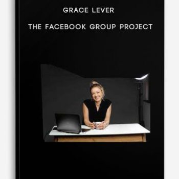 Grace Lever – The Facebook Group Project