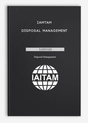 IAMTAM – Disposal Management